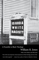 Is God a White Racist? 0807010332 Book Cover