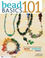 Bead Basics 101 1574215922 Book Cover