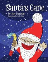 Santa's Cane 1492721867 Book Cover