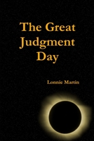 The Great Judgment Day 1329928121 Book Cover