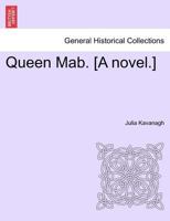 Queen Mab 1021971014 Book Cover