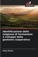 Identificazione delle esigenze di formazione e sviluppo della gestione cooperativa (Italian Edition) 6208877407 Book Cover