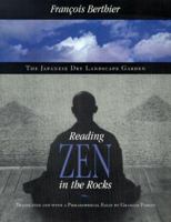 Reading Zen in the Rocks: The Japanese Dry Landscape Garden