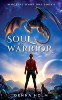 Soul of a Warrior: Sci-Fi Alien Warrior Romance (Immortal Warriors) B0GVDZ3CM3 Book Cover