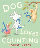 Dog Loves Counting 0449813428 Book Cover