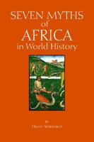 Seven Myths of Africa in World History 1624666396 Book Cover