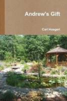 Andrew's Gift 1435783387 Book Cover