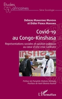 Covid-19 au Congo-Kinshasa: Représentations sociales et gestion publique au coeur d'une crise sanitaire (Études Africaines) (French Edition) 2343241570 Book Cover