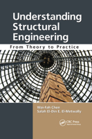 Understanding Structural Engineering: From Theory to Practice 0367382733 Book Cover