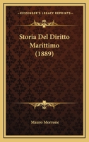 Storia Del Diritto Marittimo (1889) 1166765482 Book Cover