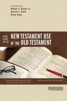 Three Views on the New Testament Use of the Old Testament (Counterpoints: Bible and Theology) 0310273331 Book Cover