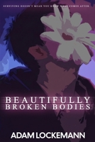 Beautifully Broken Bodies B0GH21D43G Book Cover
