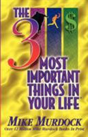 The 3 Most Important Things In Your Life 1563940787 Book Cover