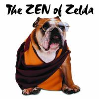 The Zen Of Zelda Wisdom From Doggie Lama 0740722271 Book Cover