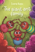 The Giant Ant Family B0DQWLXXTG Book Cover