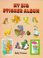 My Big Sticker Album 0486266265 Book Cover