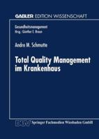Total Quality Management im Krankenhaus 3824466848 Book Cover
