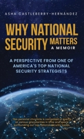 Why Does National Security Matter 164237881X Book Cover