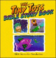 The Tiny Tots Jesus Story Book 0781408342 Book Cover