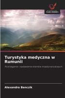 Turystyka medyczna w Rumunii (Polish Edition) 6204185934 Book Cover