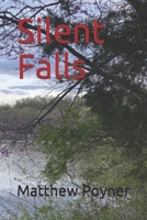 Silent Falls B099TL6G65 Book Cover