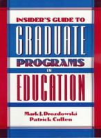 Insider's Guide to Graduate Programs in Education 0205195113 Book Cover