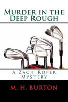 Murder in the Deep Rough 1483932184 Book Cover