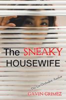 The Sneaky Housewife 1546232079 Book Cover