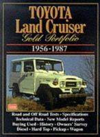 Toyota Land Cruiser: Gold Portfolio 1956-1987 (Gold Portfolio) 1855203987 Book Cover