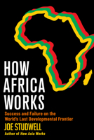 How Africa Works 0802158439 Book Cover