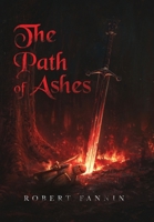 The Path of Ashes: Spiritbound Chronicle: Volume I B0FLLHF1ZH Book Cover