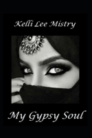 My Gypsy Soul B094SSBL23 Book Cover