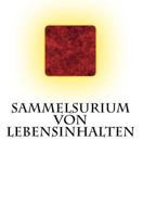 Sammelsurium von Lebensinhalten: 1517273382 Book Cover