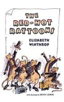 The Red-Hot Rattoons 0805072292 Book Cover