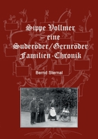 Sippe Vollmer - eine Suderöder/Gernröder Familien-Chronik (German Edition) 3750428069 Book Cover