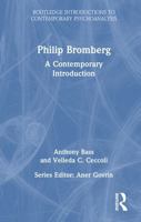 Phillip Bromberg: A Contemporary Introduction (Routledge Introductions to Contemporary Psychoanalysis) 1032464747 Book Cover