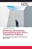 Eficiencia del proceso sancionatorio de la JCC a Contadores P�blicos 6202813822 Book Cover