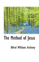 The Method of Jesus: An Interpretation of Personal Religion - Primary Source Edition 149547044X Book Cover