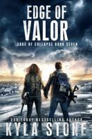 Edge of Valor: A Post-Apocalyptic EMP Survival Thriller 1945410655 Book Cover