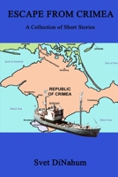 Escape from Crimea 1950063410 Book Cover