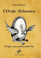 L'Ovale Alchemico (Italian Edition) 8898750285 Book Cover