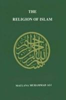 Religion of Islam 0913321230 Book Cover