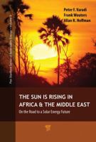 The Sun Is Rising in Africa and the Middle East 9814774898 Book Cover