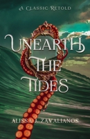 Unearth the Tides B0CBPJKPZ9 Book Cover