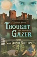 Thought Gazer 161475666X Book Cover