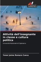 Attività dell'insegnante in classe e cultura politica (Italian Edition) 6207000854 Book Cover