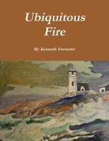 Ubiquitous Fire 035908298X Book Cover