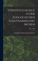 Verfentlichungen Der Zoologischen Staatssammlung Mchen; Bd.1 1014196795 Book Cover