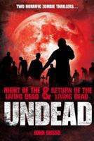 Undead: Night of the Living Dead / Return of the Living Dead 0758258739 Book Cover
