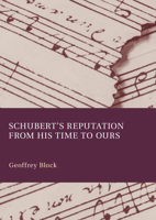 Schubert's Reputation from His Time to Ours 1804418757 Book Cover